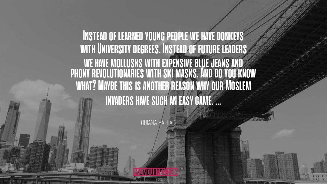 Donkeys quotes by Oriana Fallaci