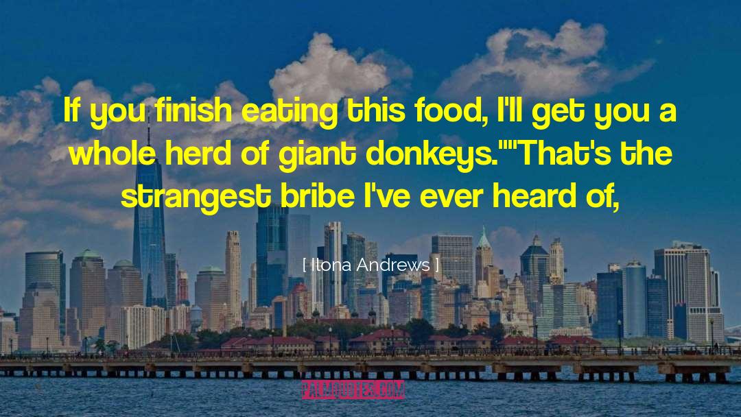 Donkeys quotes by Ilona Andrews