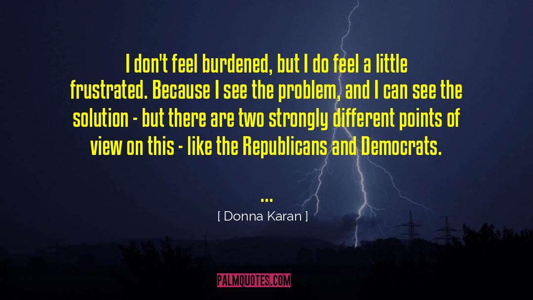 Donna Hawthorne quotes by Donna Karan
