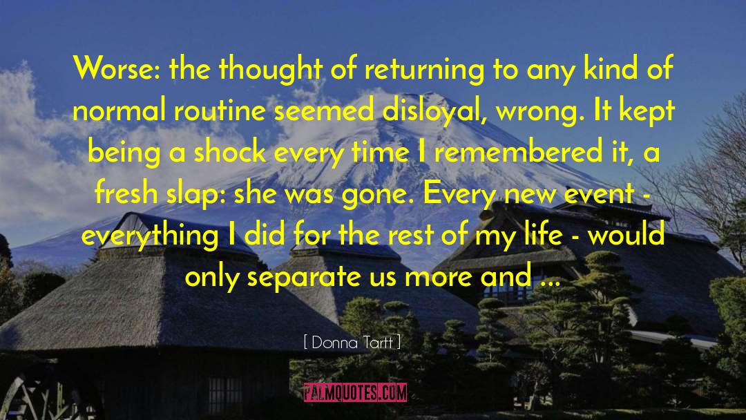 Donna Tartt quotes by Donna Tartt