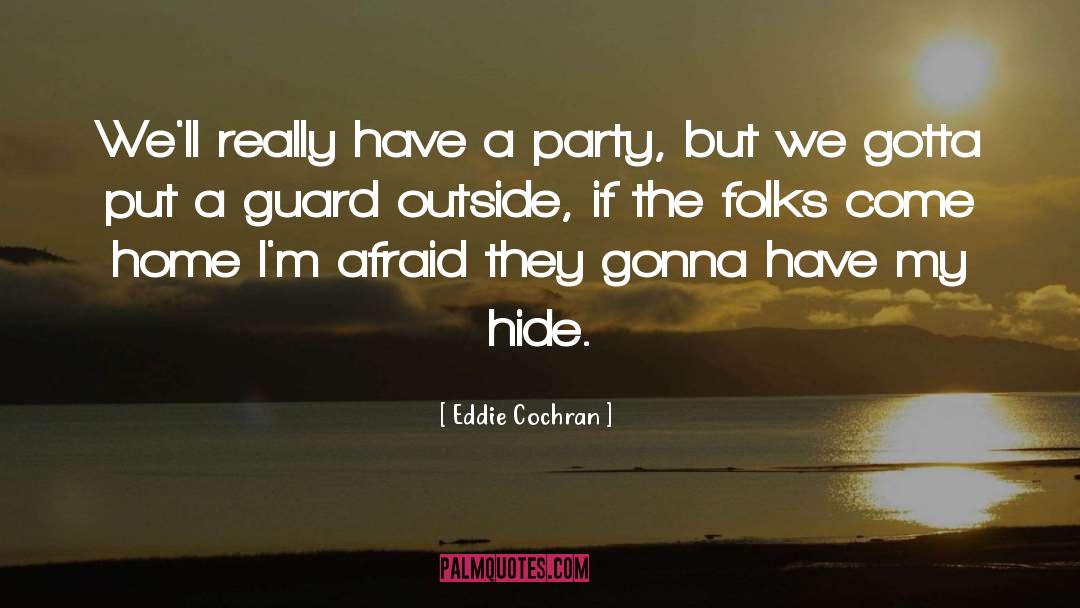 Donner Party quotes by Eddie Cochran