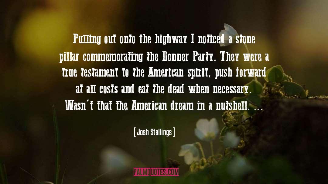 Donner Party quotes by Josh Stallings