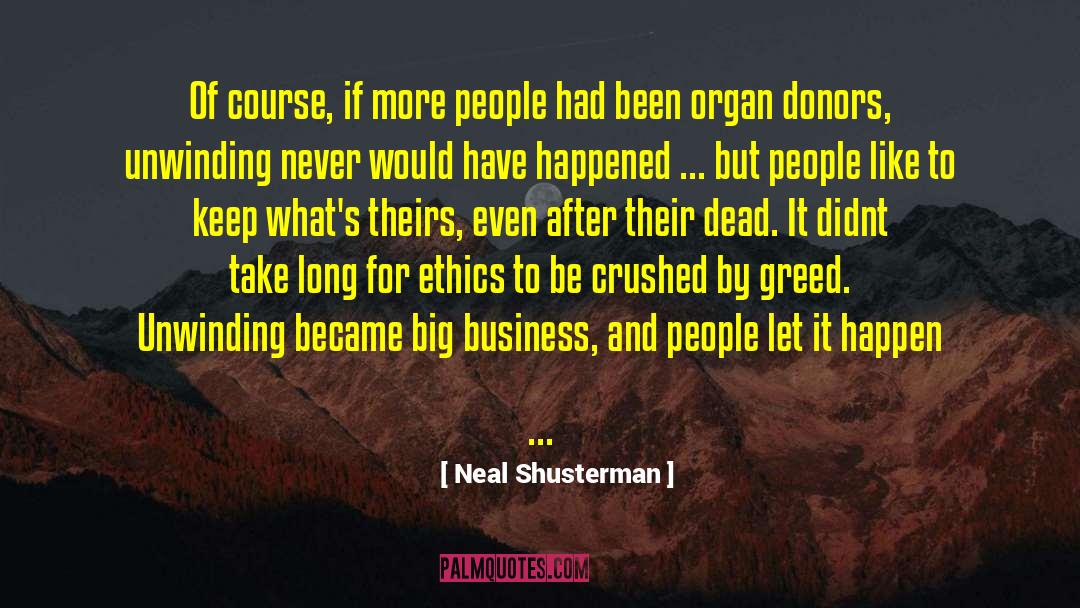 Donors quotes by Neal Shusterman