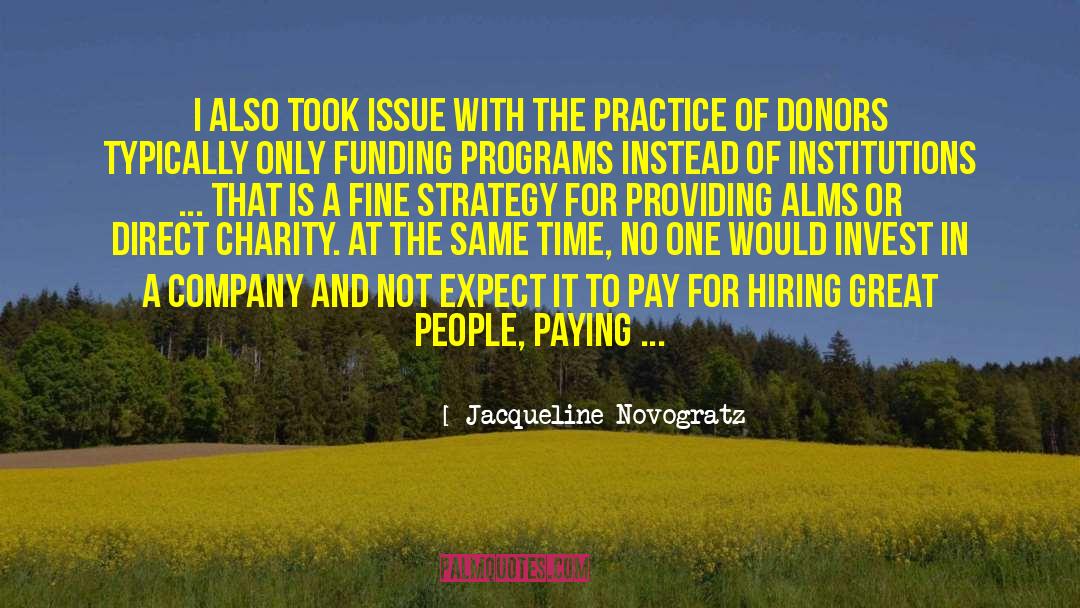 Donors quotes by Jacqueline Novogratz