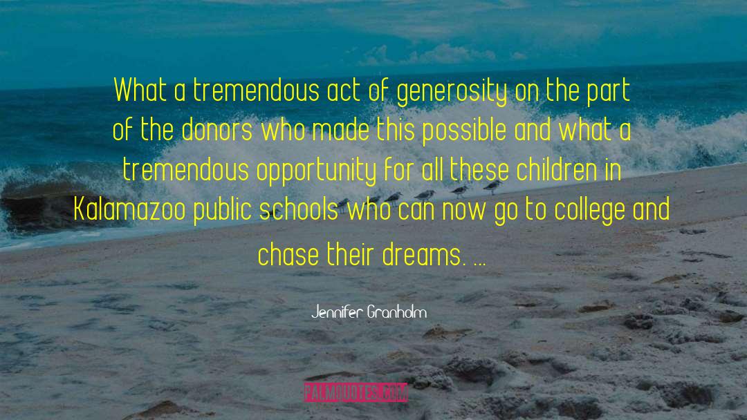 Donors quotes by Jennifer Granholm