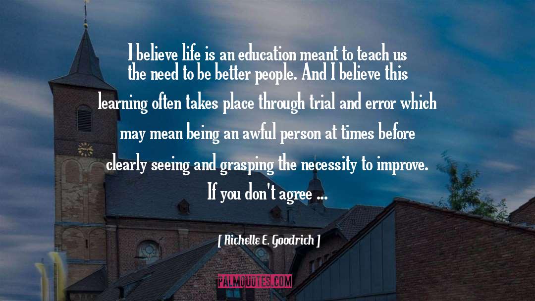 Dont Agree quotes by Richelle E. Goodrich