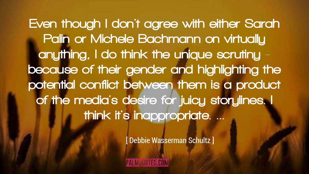 Dont Agree quotes by Debbie Wasserman Schultz