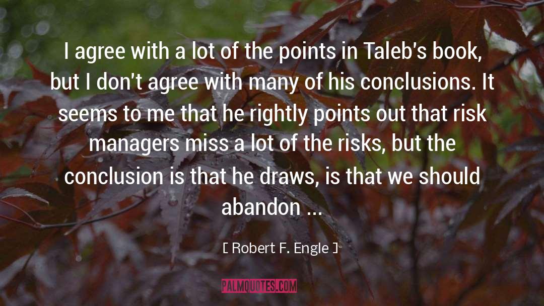 Dont Agree quotes by Robert F. Engle