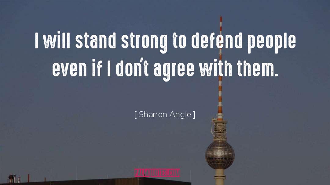 Dont Agree quotes by Sharron Angle