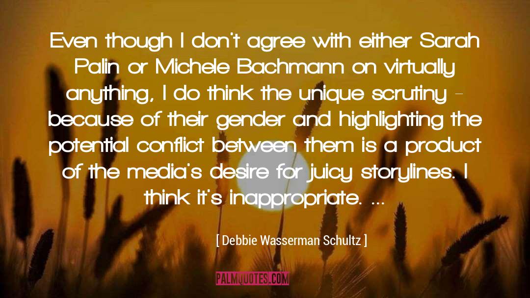 Dont Agree With quotes by Debbie Wasserman Schultz