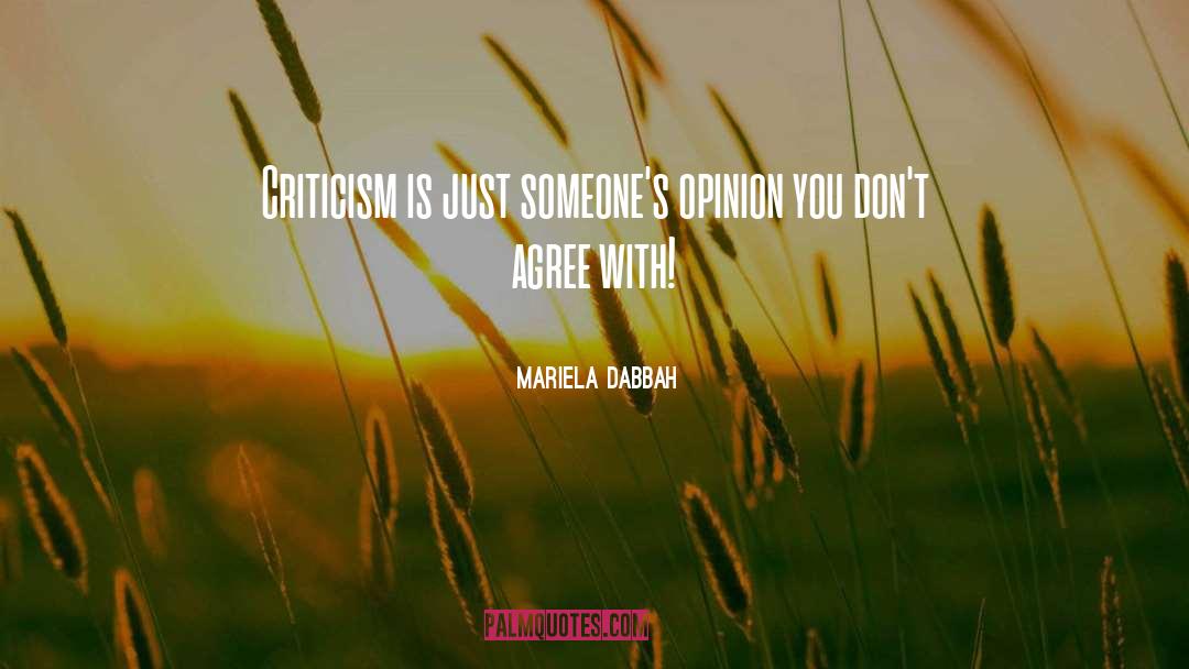 Dont Agree With quotes by Mariela Dabbah