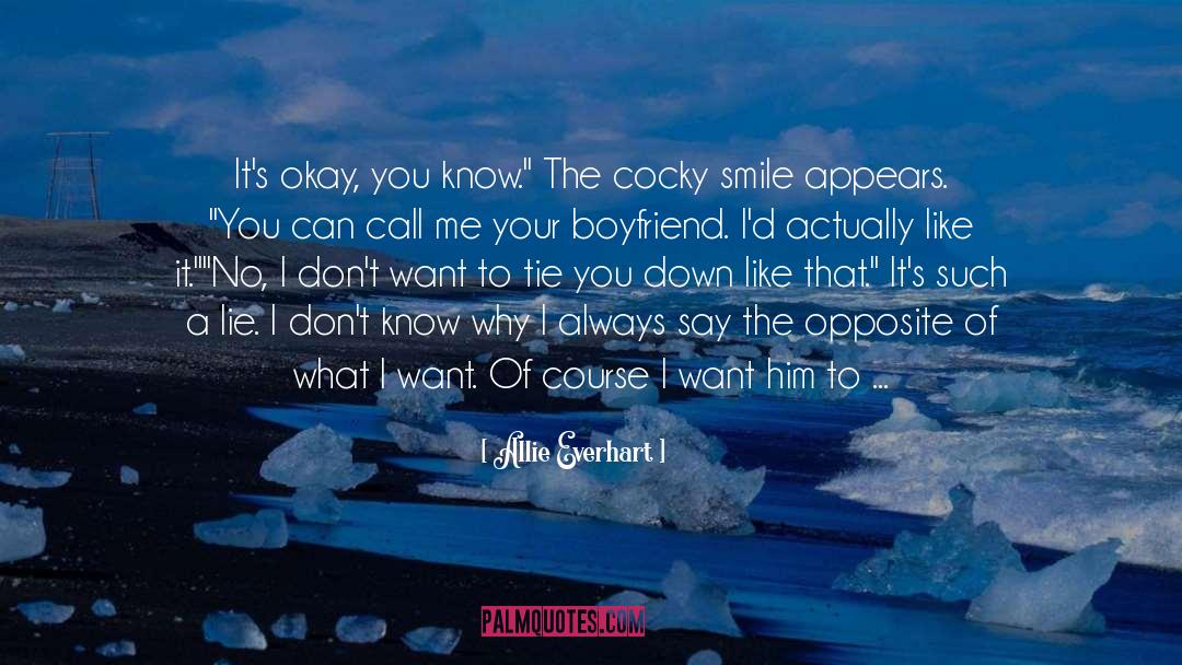 Dont Call Me Crazy quotes by Allie Everhart
