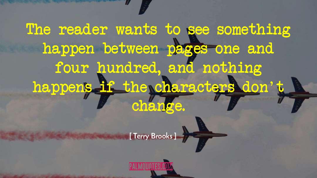 Dont Change quotes by Terry Brooks