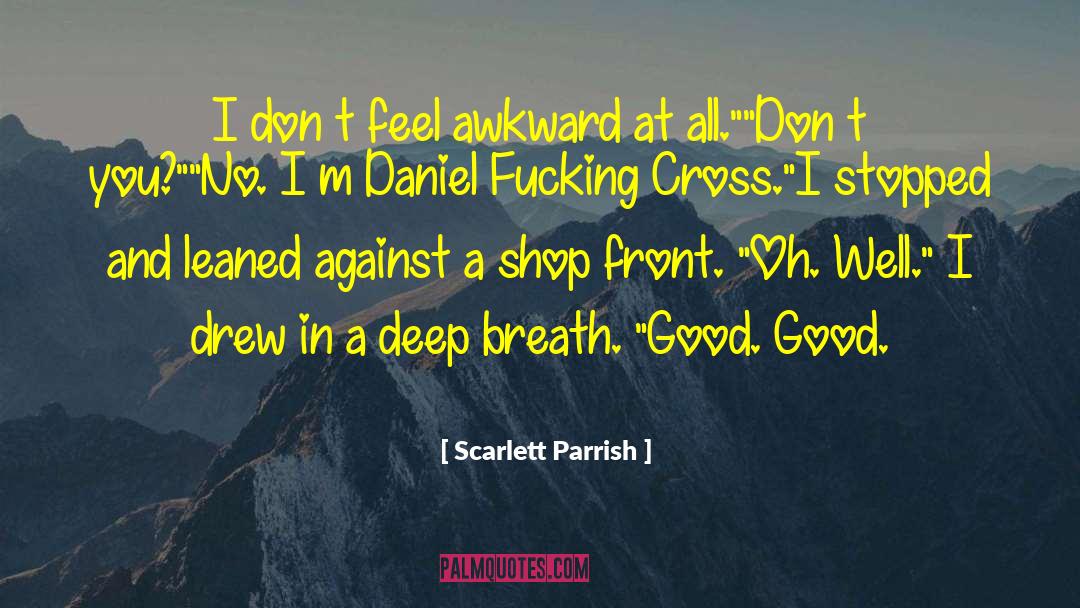 Dont Cross Line quotes by Scarlett Parrish