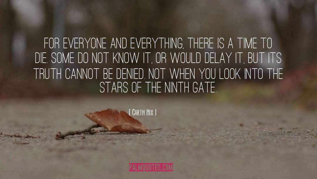 Dont Delay quotes by Garth Nix