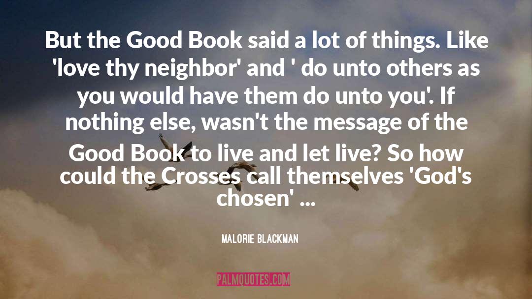 Dont Do Unto Others quotes by Malorie Blackman