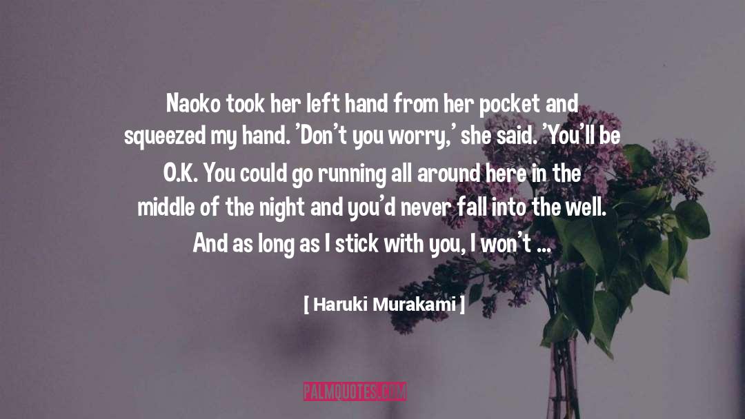 Dont Fall In Love quotes by Haruki Murakami