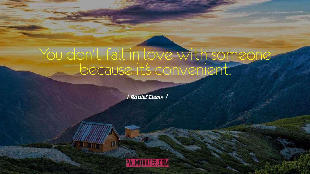 Dont Fall In Love quotes by Harriet Evans