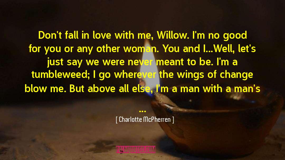 Dont Fall In Love quotes by Charlotte McPherren