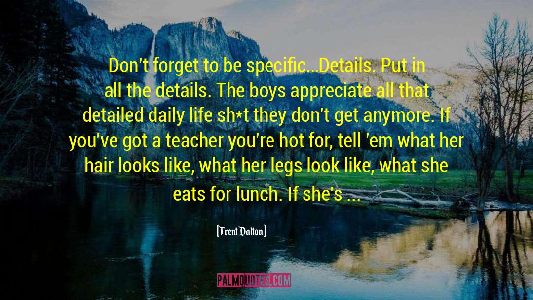 Dont Forget To Enjoy Life quotes by Trent Dalton
