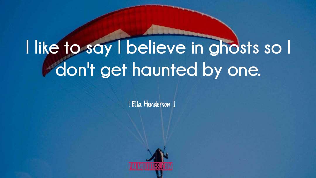 Dont Get Involved quotes by Ella Henderson