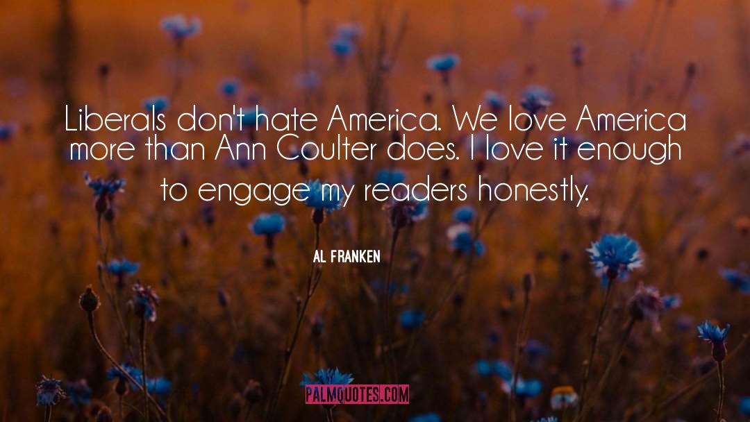 Dont Hate quotes by Al Franken