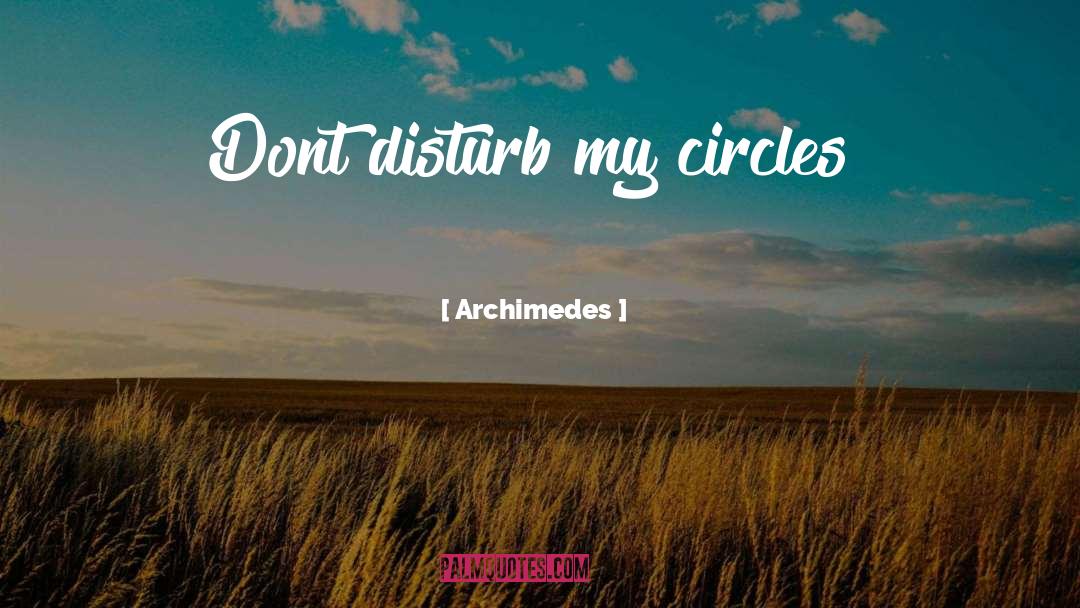 Dont Judge Me Funny quotes by Archimedes