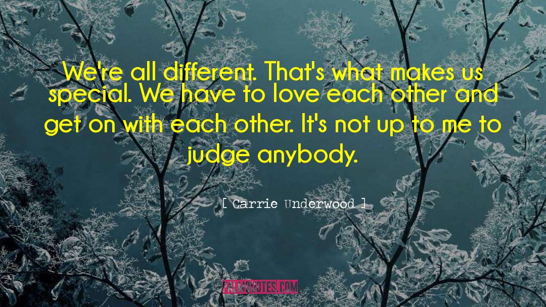 Dont Judge Me quotes by Carrie Underwood