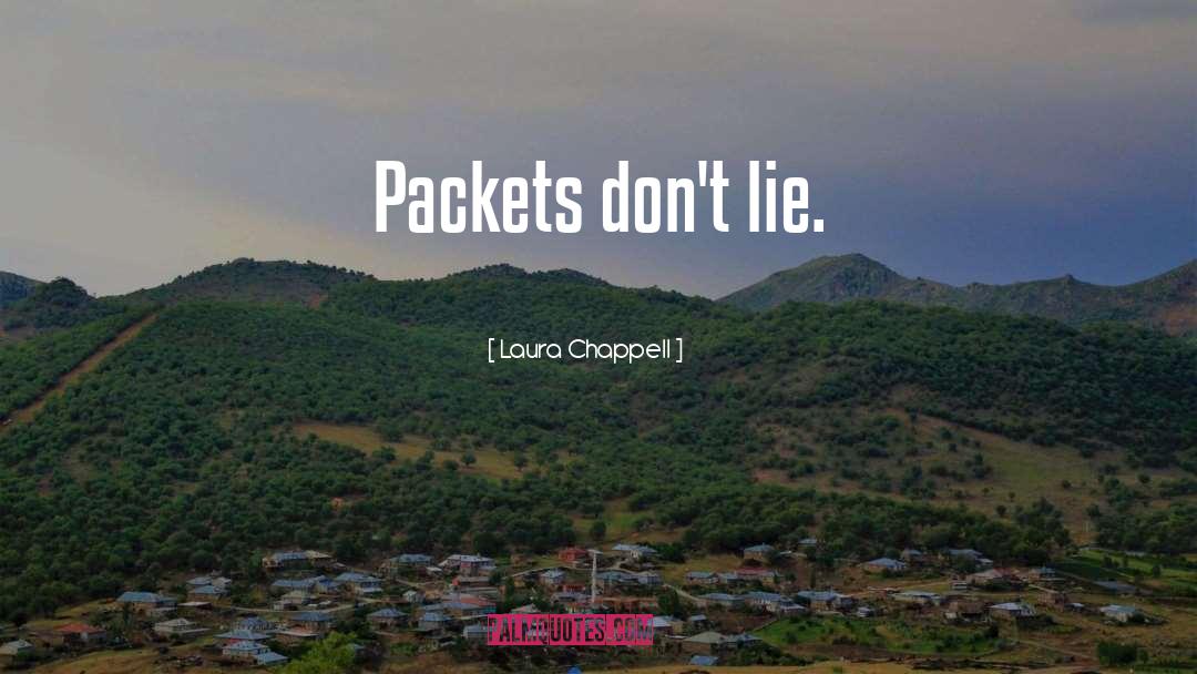 Dont Lie quotes by Laura Chappell