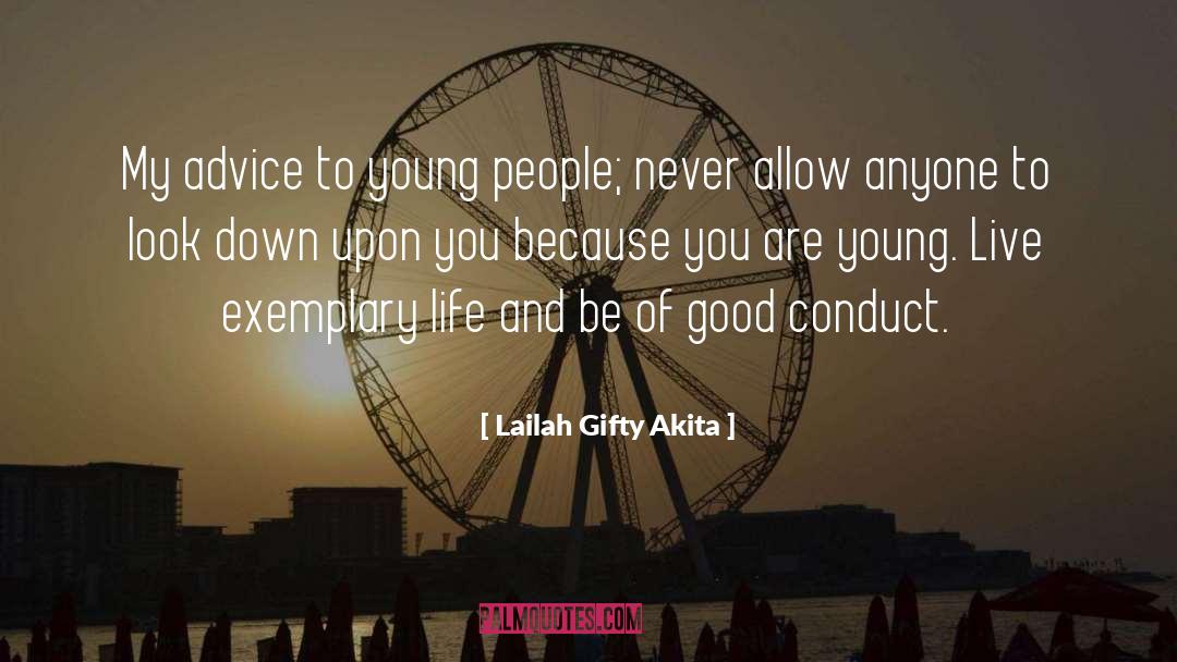 Dont Look Down On Anyone quotes by Lailah Gifty Akita