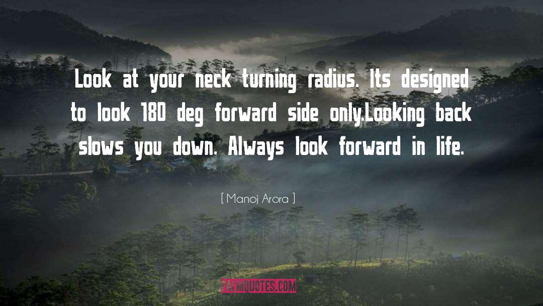 Dont Look Down On Anyone quotes by Manoj Arora