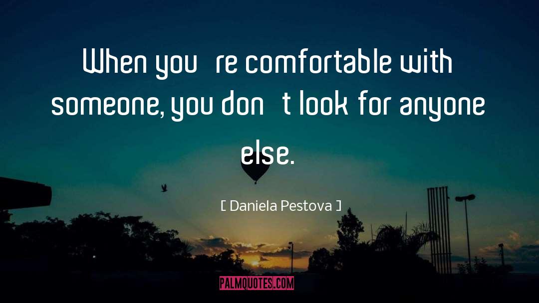 Dont Look Down On Anyone quotes by Daniela Pestova