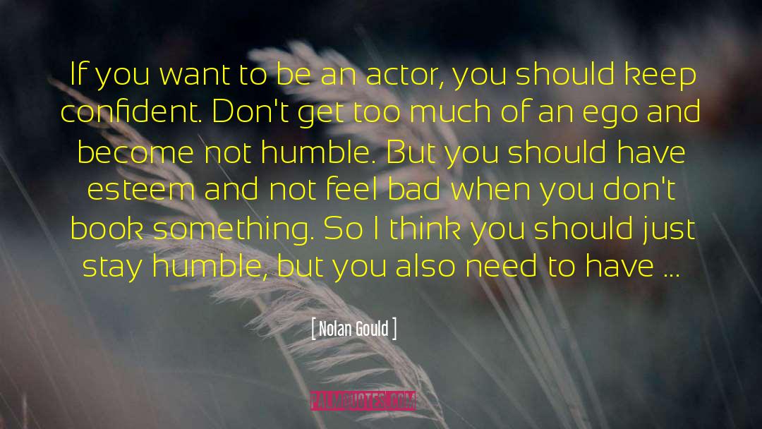 Dont Need Approval quotes by Nolan Gould