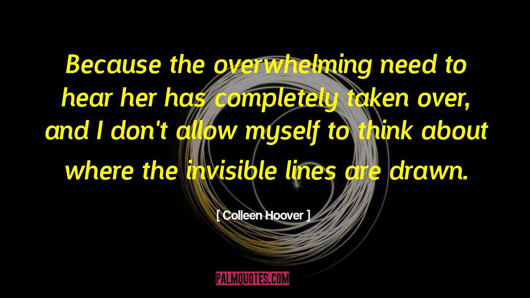 Dont Need Approval quotes by Colleen Hoover