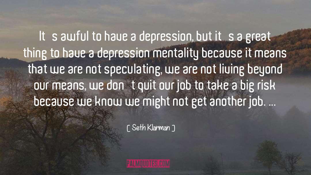 Dont Quit quotes by Seth Klarman