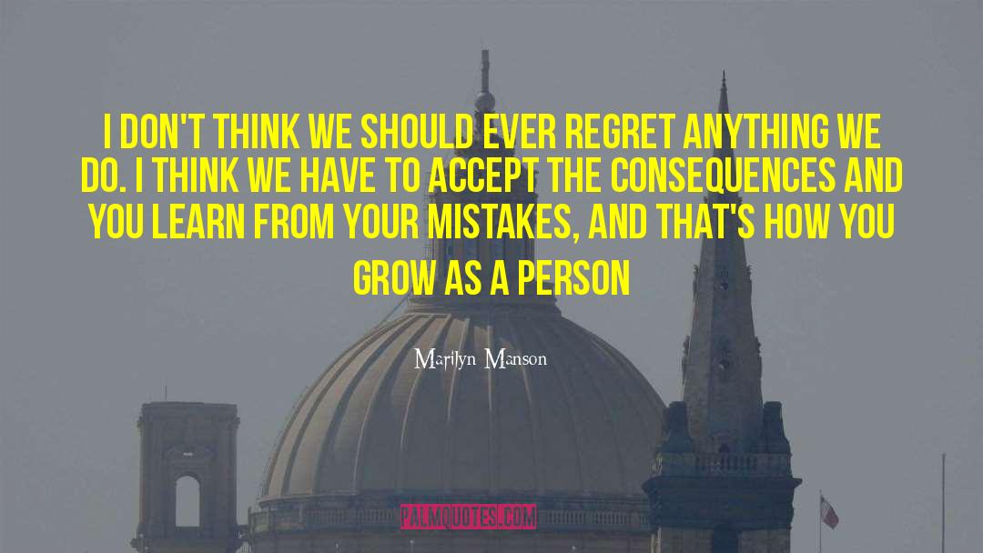 Dont Regret Life quotes by Marilyn Manson