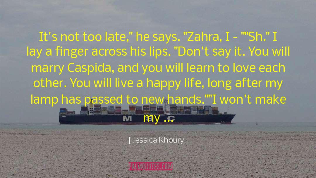 Dont Say Promise quotes by Jessica Khoury