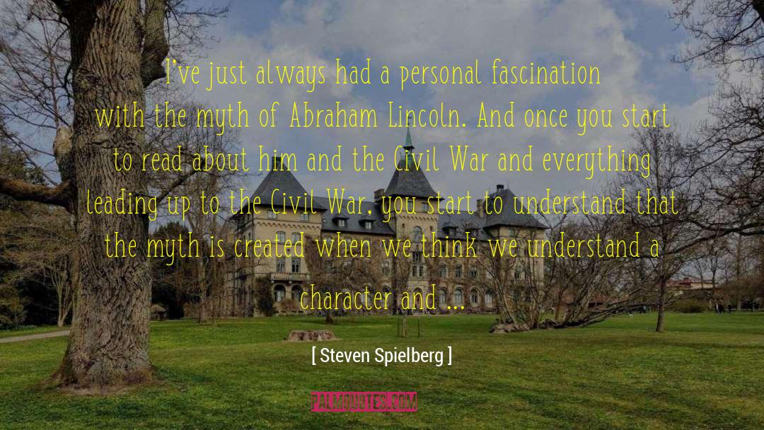 Dont Start A War quotes by Steven Spielberg