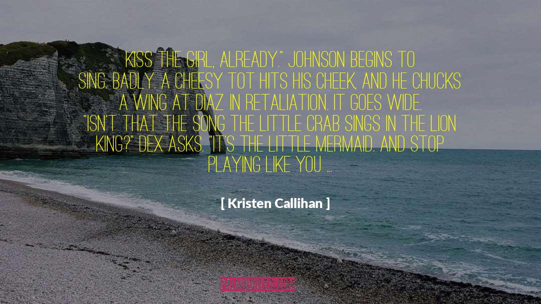 Dont Stop Believing quotes by Kristen Callihan