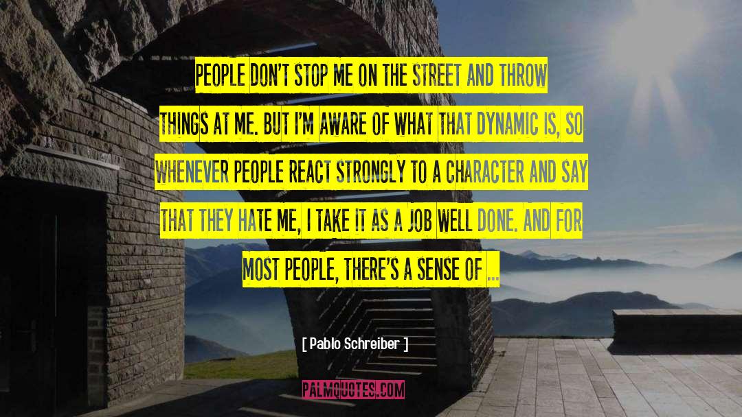 Dont Stop quotes by Pablo Schreiber