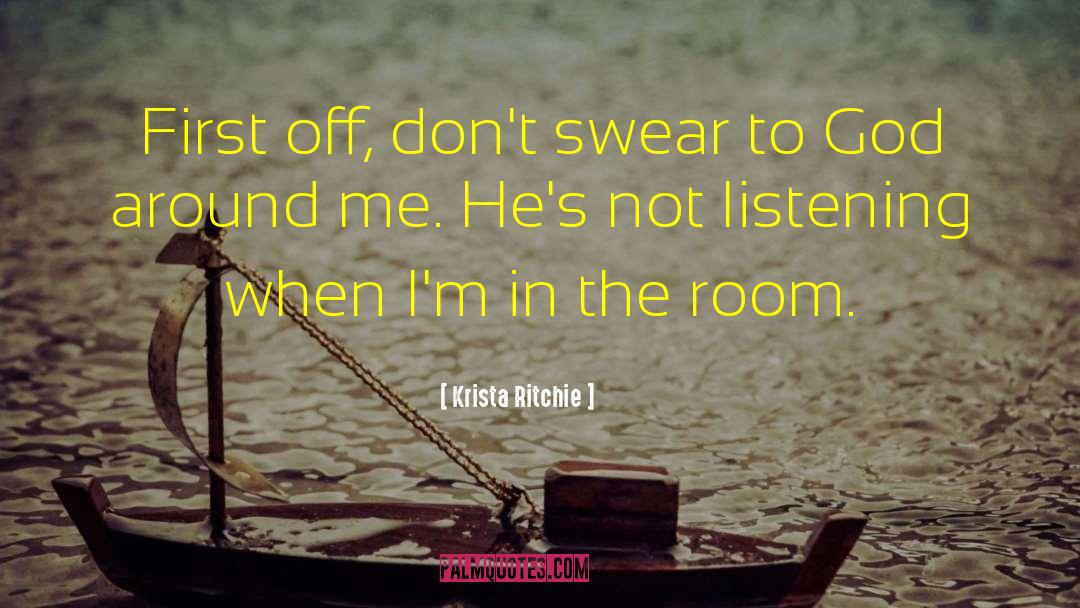 Dont Swear quotes by Krista Ritchie