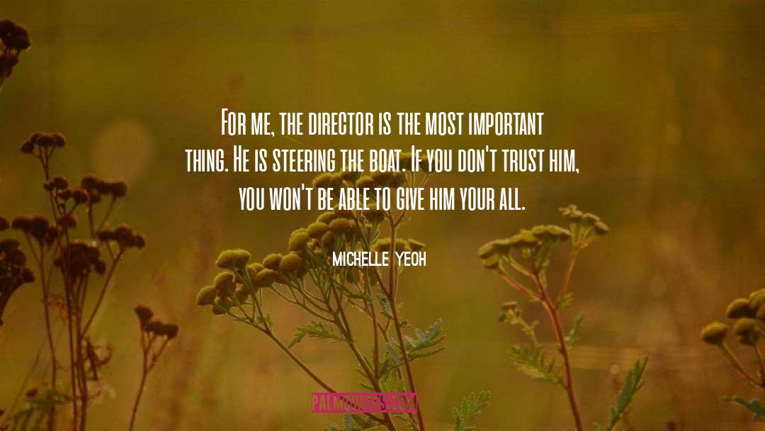 Dont Trust quotes by Michelle Yeoh