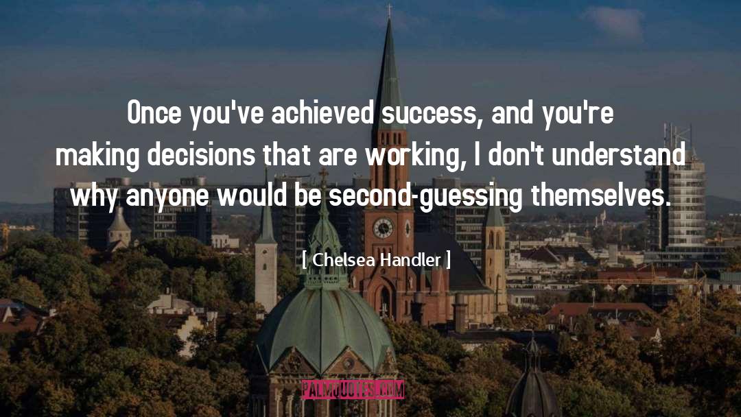 Dont Understand Why quotes by Chelsea Handler