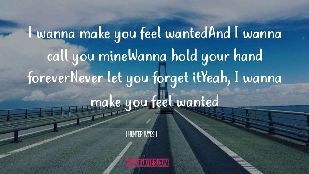 Dont Wanna Fight quotes by Hunter Hayes