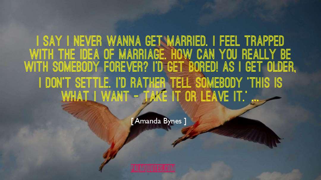 Dont Wanna Get Played quotes by Amanda Bynes