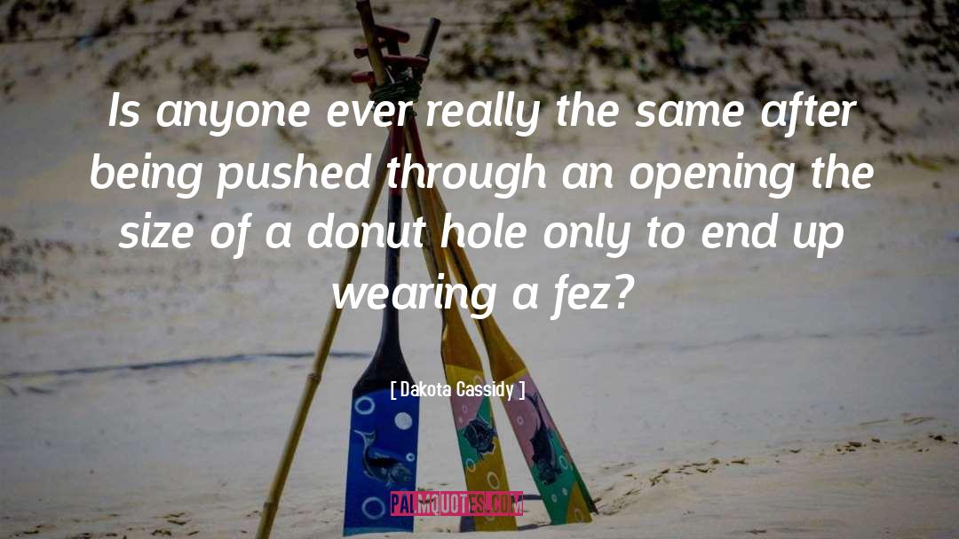 Donut quotes by Dakota Cassidy