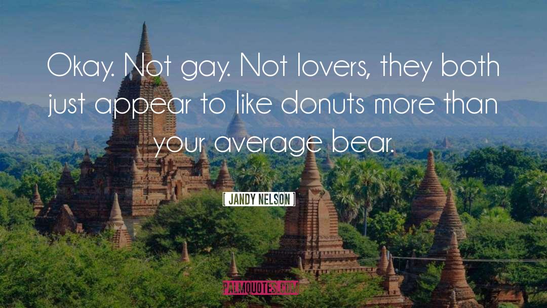 Donuts quotes by Jandy Nelson