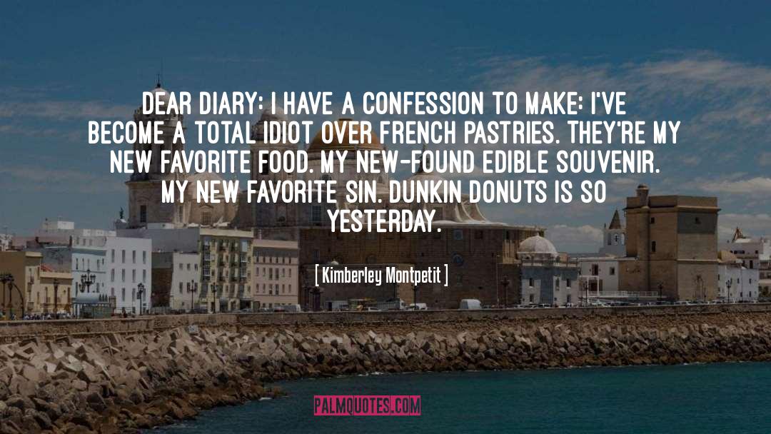 Donuts quotes by Kimberley Montpetit