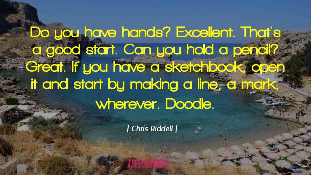 Doodle quotes by Chris Riddell