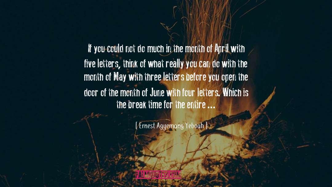 Doofuses Five Letters quotes by Ernest Agyemang Yeboah